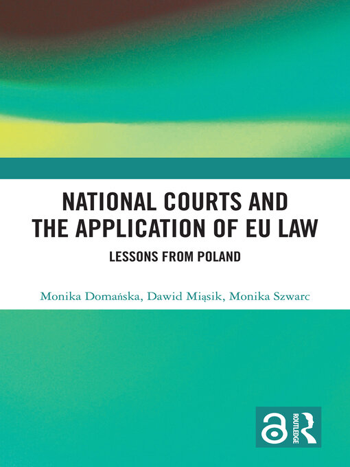 Title details for National Courts and the Application of EU Law by Monika Domańska - Wait list
